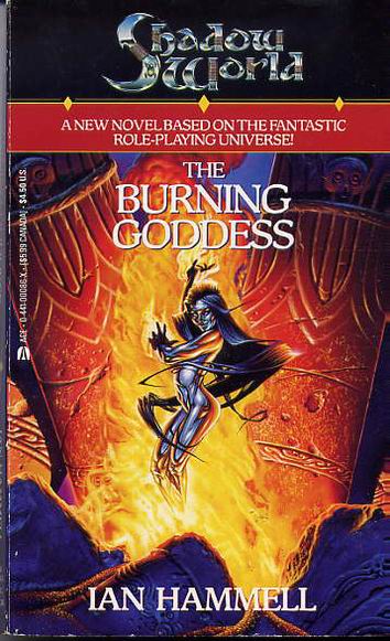 Shadow World (Book 1): The Burning Goddess Cover
